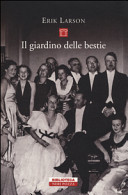 Copertina  Il giardino delle bestie : Berlino 1934