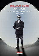 Copertina  Nat Tate : un artista americano, 1928-1960