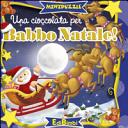 Copertina  Una cioccolata per Babbo Natale!