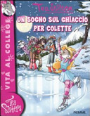 Copertina  Un sogno sul ghiaccio per Colette