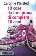 Copertina  10 cose da fare prima di compiere 16 anni
