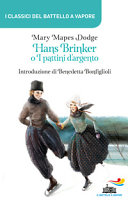 Copertina  Hans Brinker, o I pattini d'argento