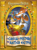 Copertina  A caccia di misteri nell'antico Egitto