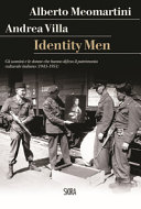 Copertina  Identity men : gli uomini e le donne che hanno difeso il patrimonio culturale italiano (1943-1951)
