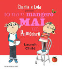 Copertina  Io non mangerò mai un pomodoro