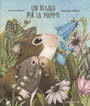 Copertina  Un regalo per la mamma