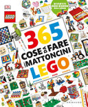 Copertina  365 cose da fare con i mattoncini LEGO