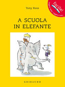 Copertina  A scuola in elefante