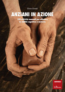 Copertina  Anziani in azione : 100 attività manuali per allenare le abilità cognitive e motorie