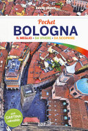 Copertina  Bologna : il meglio, da vivere, da scoprire