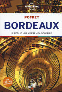 Copertina  Bordeaux : il meglio, da vivere, da scoprire