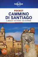 Copertina  Cammino di Santiago : il meglio, da vivere, da scoprire