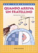 Copertina  Quando arriva un fratellino