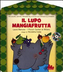 Copertina  Il lupo mangiafrutta