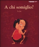 Copertina  A chi somiglio?
