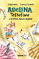 Copertina  Adelina Testafina e la lettera d'amore sbagliata