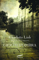 Copertina  Giochi d'ombra : romanzo