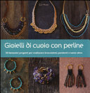 Copertina  Gioielli di cuoio con perline