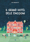 Copertina  Il Grand hotel delle emozioni
