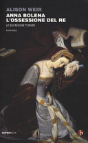 Copertina  Anna Bolena, l'ossessione del re