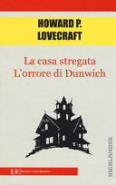 Copertina  La casa stregata ; L'orrore di Dunwich