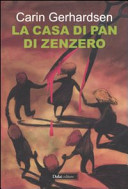 Copertina  La casa di pan di zenzero