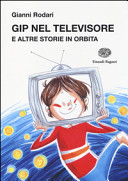 Copertina  Gip nel televisore e altre storie in orbita