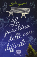 Copertina  La panchina delle cose difficili