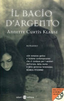 Copertina  Il bacio d'argento : romanzo