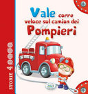 Copertina  Vale corre veloce sul camion dei pompieri