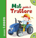 Copertina  Mat guida il trattore