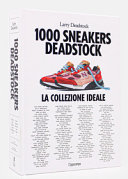 Copertina  1000 sneakers Deadstock : [la collezione ideale]