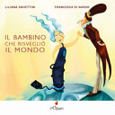 Copertina  Il bambino che risvegliò il mondo