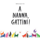 Copertina  A nanna, gattini!