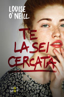 Copertina  Te la sei cercata