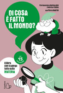 Copertina  Di cosa è fatto il mondo?