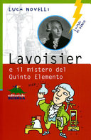 Copertina  Lavoiser e il mistero del quinto elemento