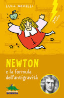 Copertina  Newton e la formula dell'antigravità