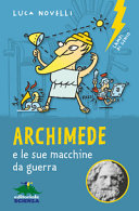 Copertina  Archimede e le sue macchine da guerra