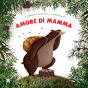 Copertina  Amore di mamma