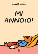 Copertina  Mi annoio!