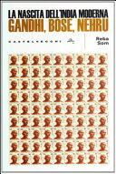 Copertina  La nascita dell'India moderna : Gandhi, Bose, Nehru