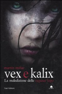 Copertina  Vex e Kalix : la maledizione delle ragazze lupo