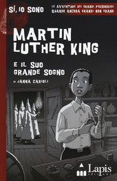 Copertina  Martin Luther King e il suo grande sogno