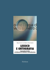 Copertina  Lessico e ortografia : grammatiche infantili, arricchimento del vocabolario, contestualizzazione