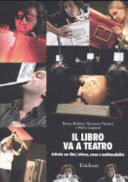Copertina  Il libro va a teatro : attivita con libri, letture, scene e multimedialita