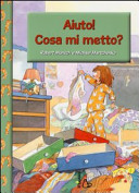 Copertina  Aiuto! Cosa mi metto?