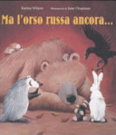 Copertina  Ma l'orso russa ancora ...
