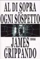 Copertina  Al di sopra di ogni sospetto