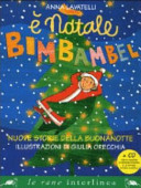 Copertina  E' Natale Bimbambel : nuove storie della buonanotte